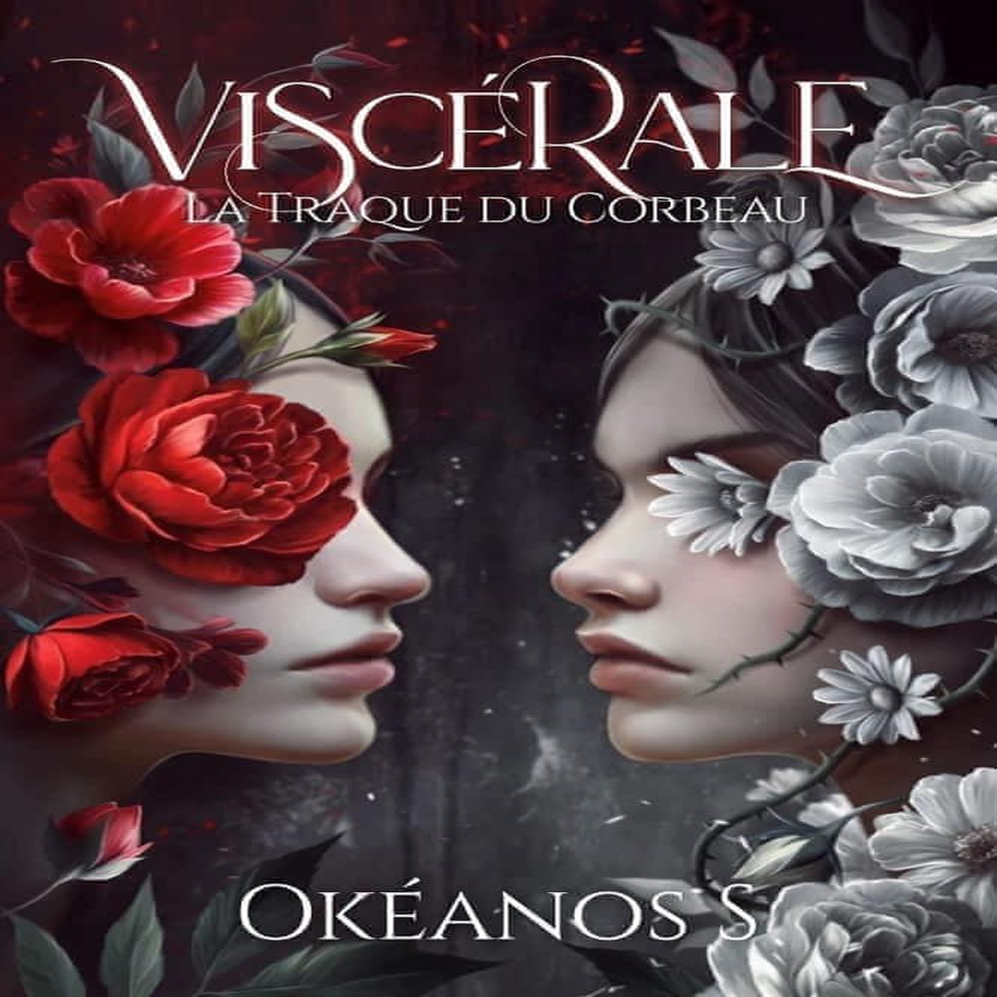 VISCERALE. LA TRAQUE DU CORBEAU, Okéanos S.