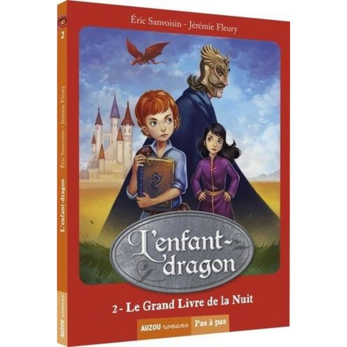 L'ENFANT-DRAGON TOME 2 : LE GRAND LIVRE DE LA NUIT, Sanvoisin Eric