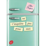 NE T'INQUIETE PAS POUR MOI, Kuipers Alice