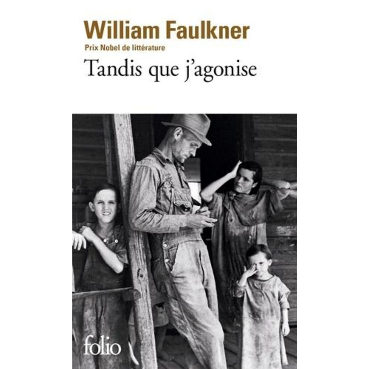 TANDIS QUE J'AGONISE, Faulkner William