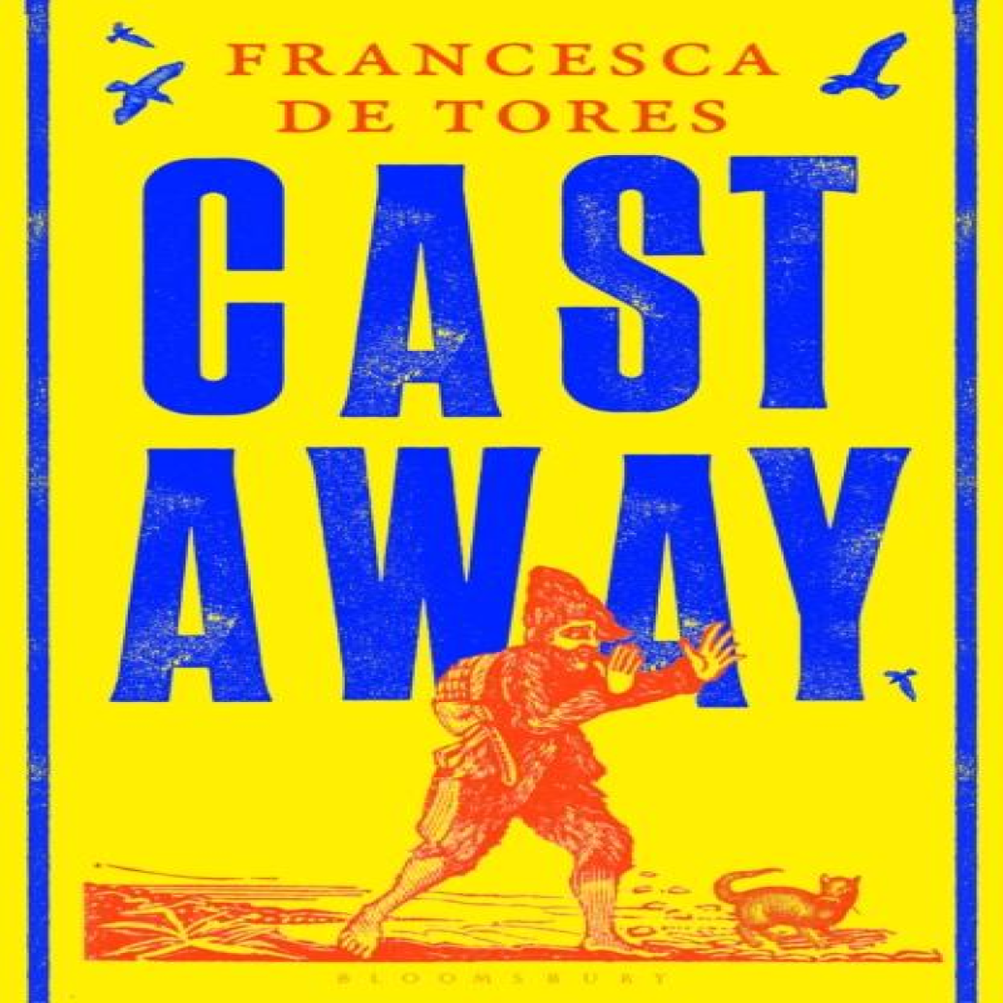 LIVRES Cast Away : or, the Surprising Adventures of Alexander Selkirk