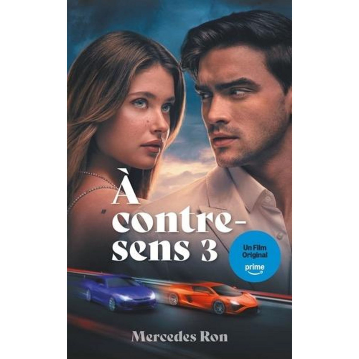 A CONTRE-SENS TOME 3 , Ron Mercedes