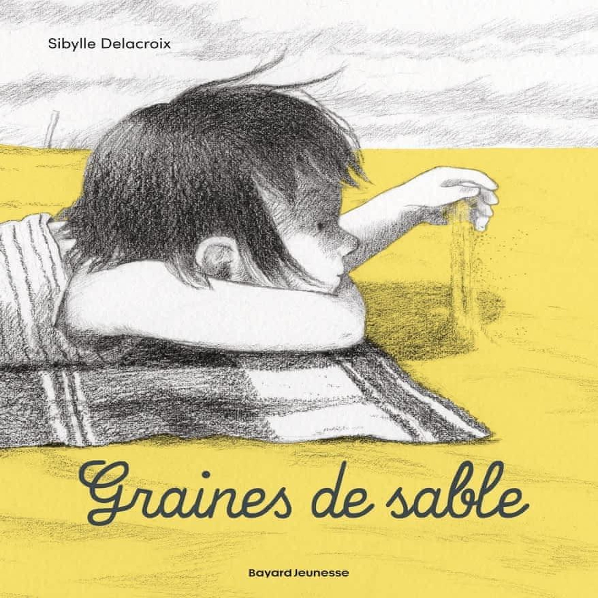 GRAINES DE SABLE, Delacroix Sibylle
