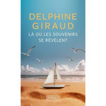LA OU LES SOUVENIRS SE REVELENT, Giraud Delphine