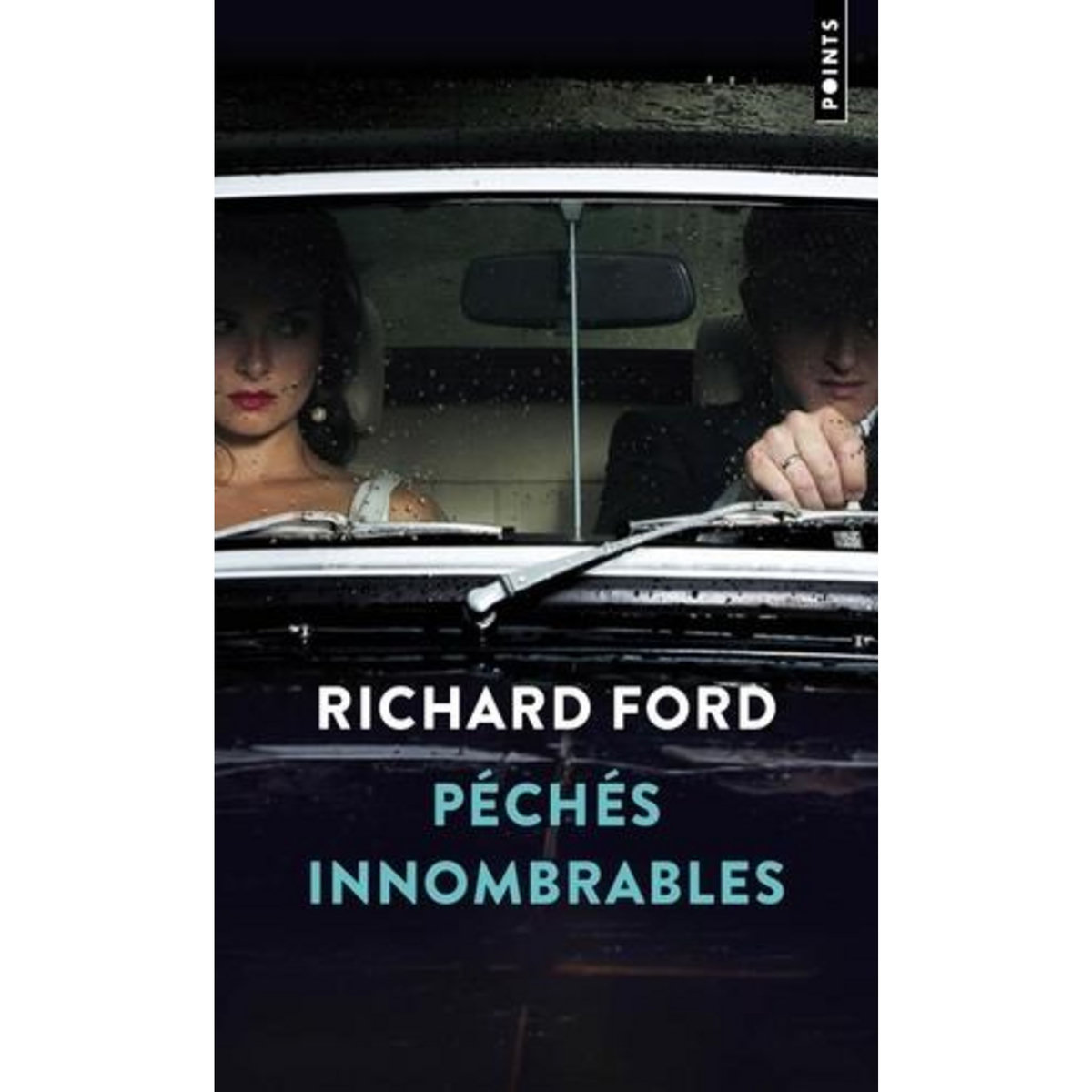 PECHES INNOMBRABLES, Ford Richard