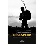 RETOUR DE LA COLLINE DU DESESPOIR. RECITS D'OPERATIONS DU PETIT MONDE DU RENSEIGNEMENT HUMAIN, Lombard Ulice
