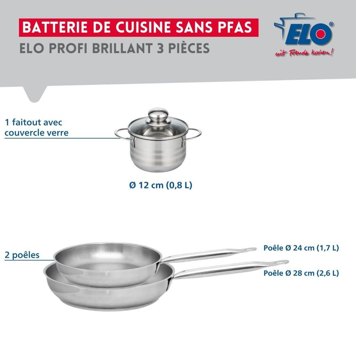 ELO Ensemble de 2 Poêles de cuisson 24 et 28 cm et 1 faitout 12 cm Elo Profi Brillant