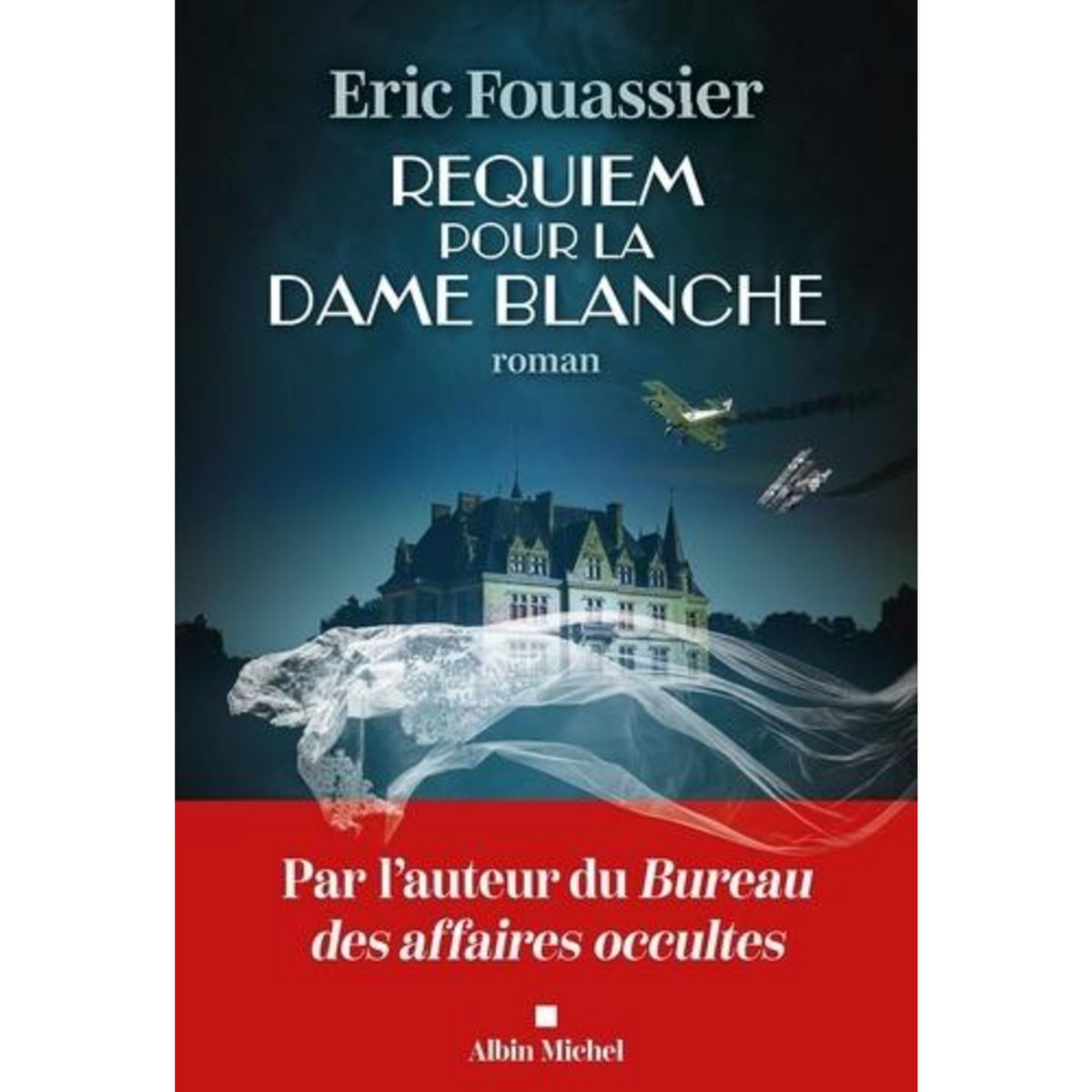 REQUIEM POUR LA DAME BLANCHE, Fouassier Eric