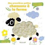 MES PREMIERES PETITES CHANSONS A LA FERME. UN LIVRE SONORE A TOUCHER, Mister Iwi