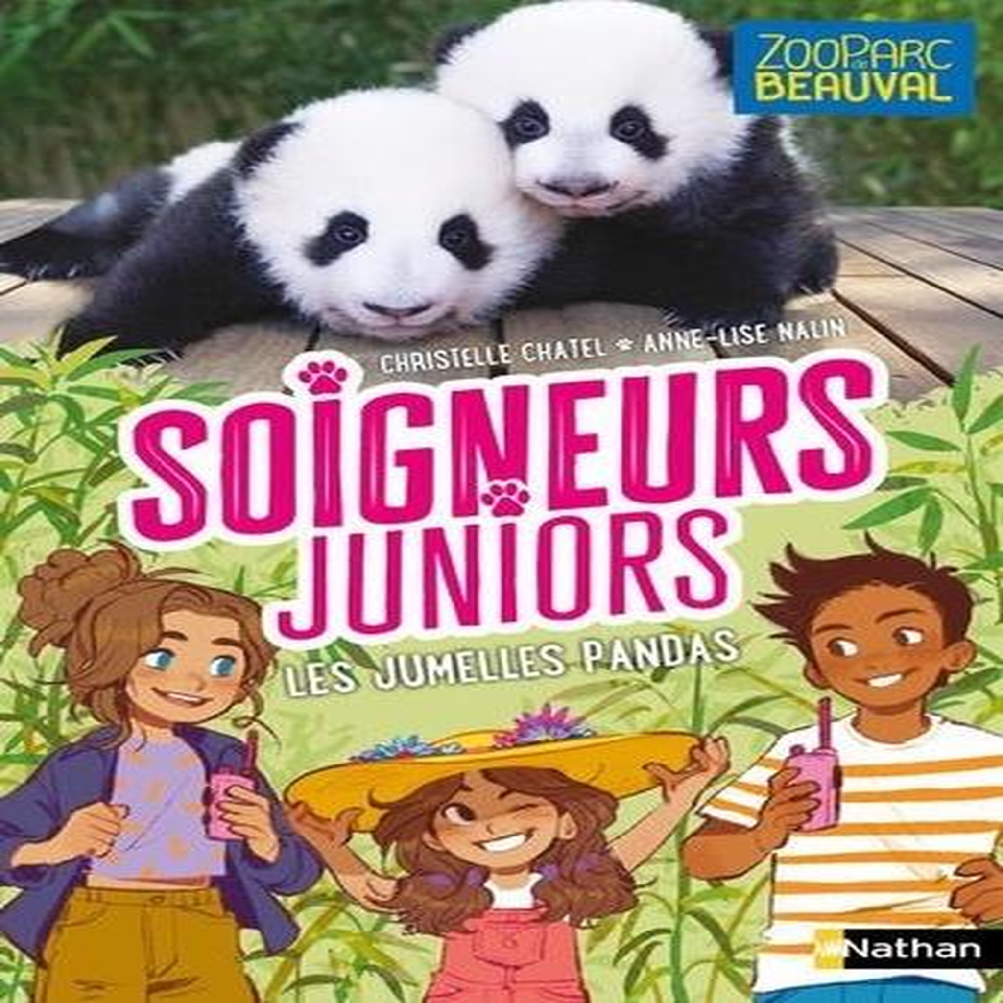 SOIGNEURS JUNIORS TOME 9 : LES JUMELLES PANDAS, Chatel Christelle