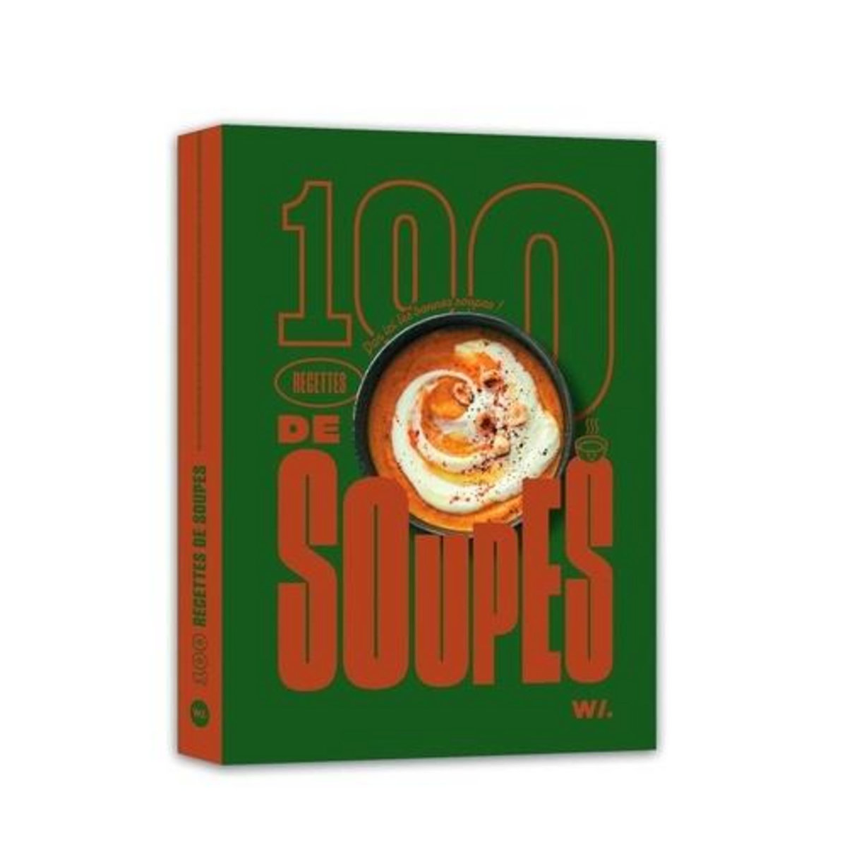 100 RECETTES DE SOUPES, Boutaud Cyrielle