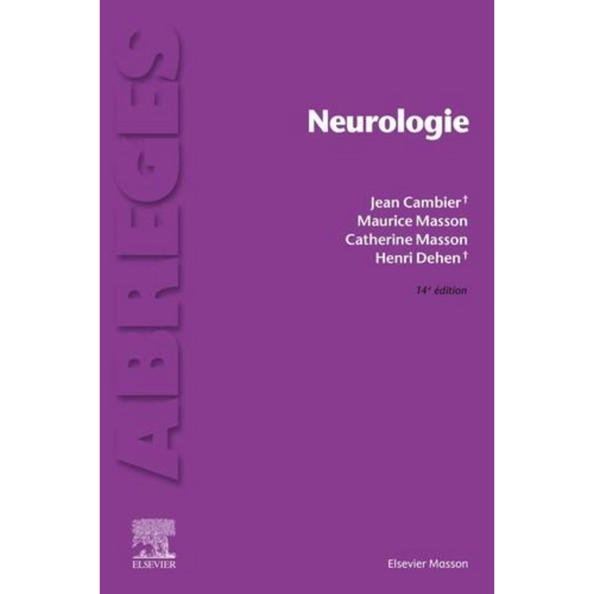 NEUROLOGIE. 14E EDITION, Cambier Jean