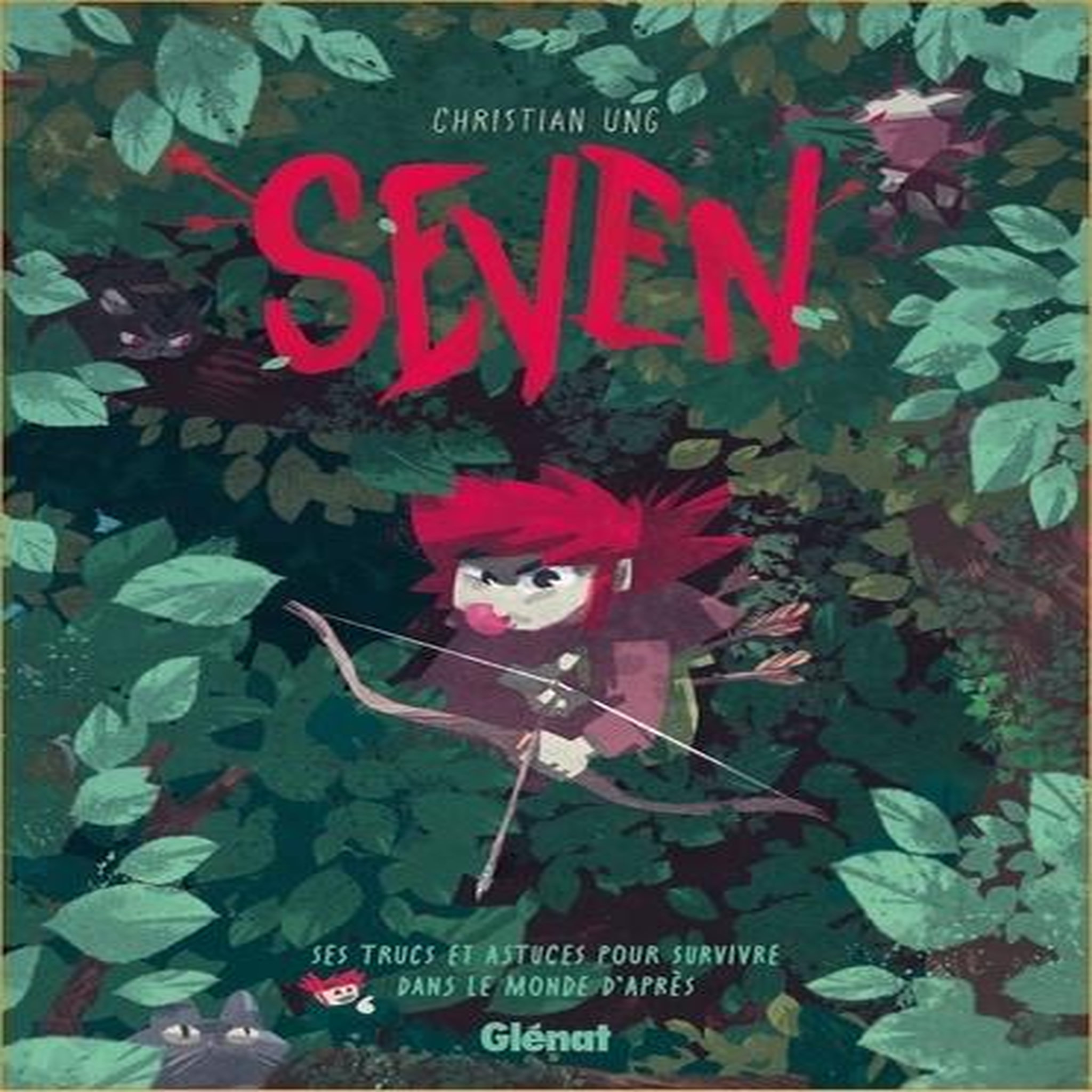 SEVEN. TRUCS & ASTUCES POUR SURVIVRE DANS LE MONDE D'APRES, Ung Christian