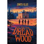 LE COLLEGE DREAD WOOD TOME 1 , Killick Jennifer