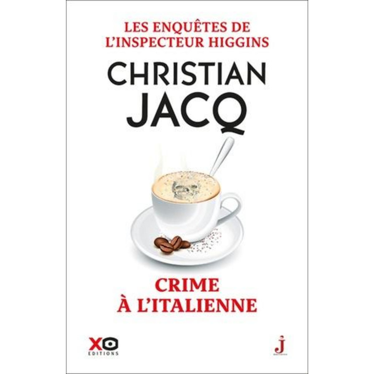 LES ENQUETES DE L'INSPECTEUR HIGGINS TOME 53 : CRIME A L'ITALIENNE, Jacq Christian