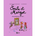 EMILE ET MARGOT TOME 2 : MONSTRUEUSES BETISES !, Deloye Olivier