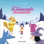  LE MYSTERE DE LA MINUSCULE CHAUSSETTE, Claire Céline