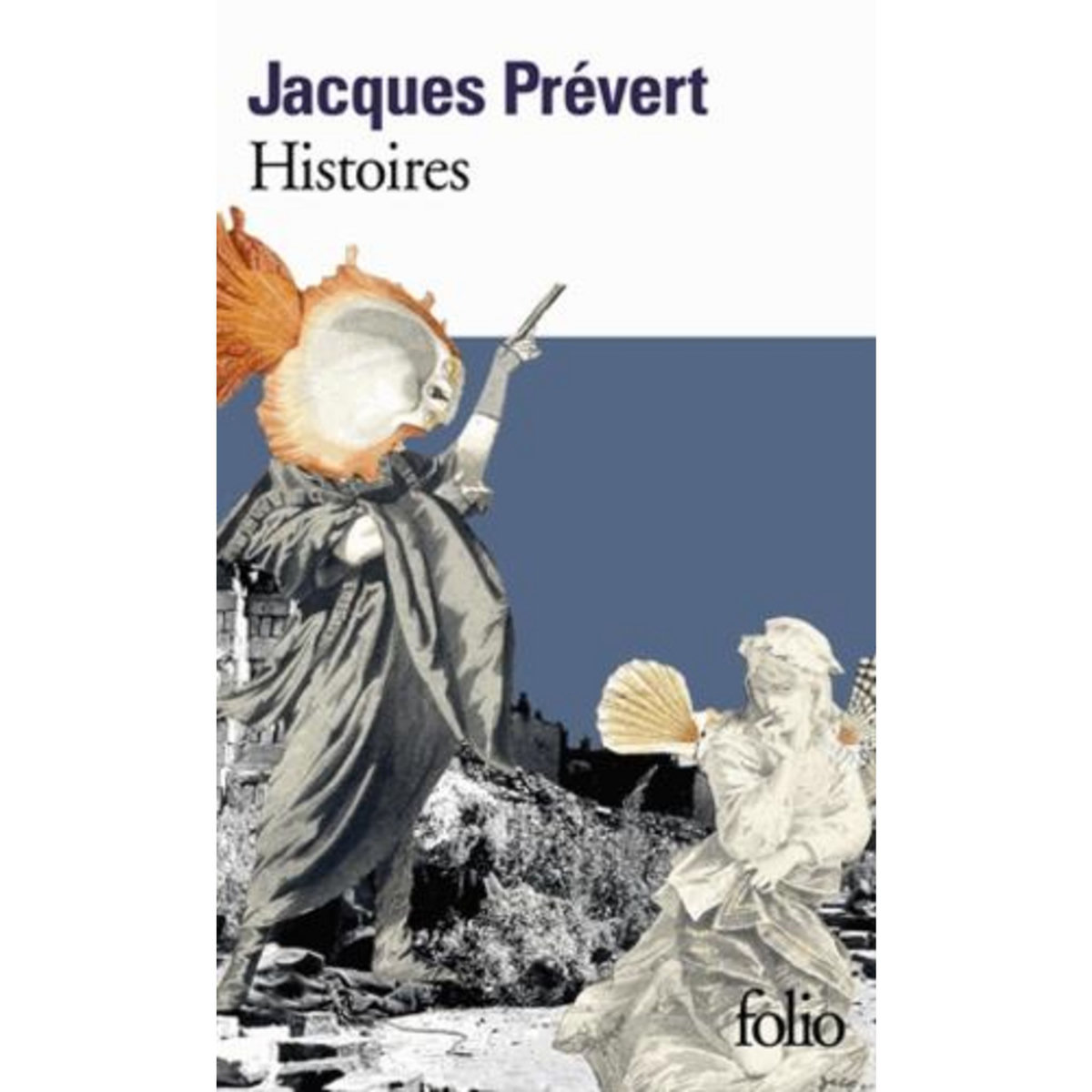 HISTOIRES, Prévert Jacques