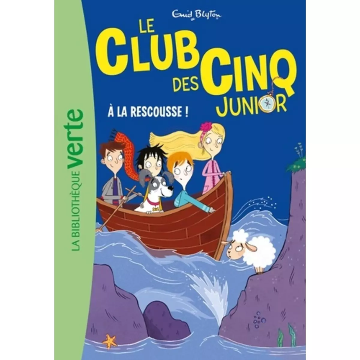  LE CLUB DES CINQ JUNIOR TOME 10 : A LA RESCOUSSES !, Blyton Enid