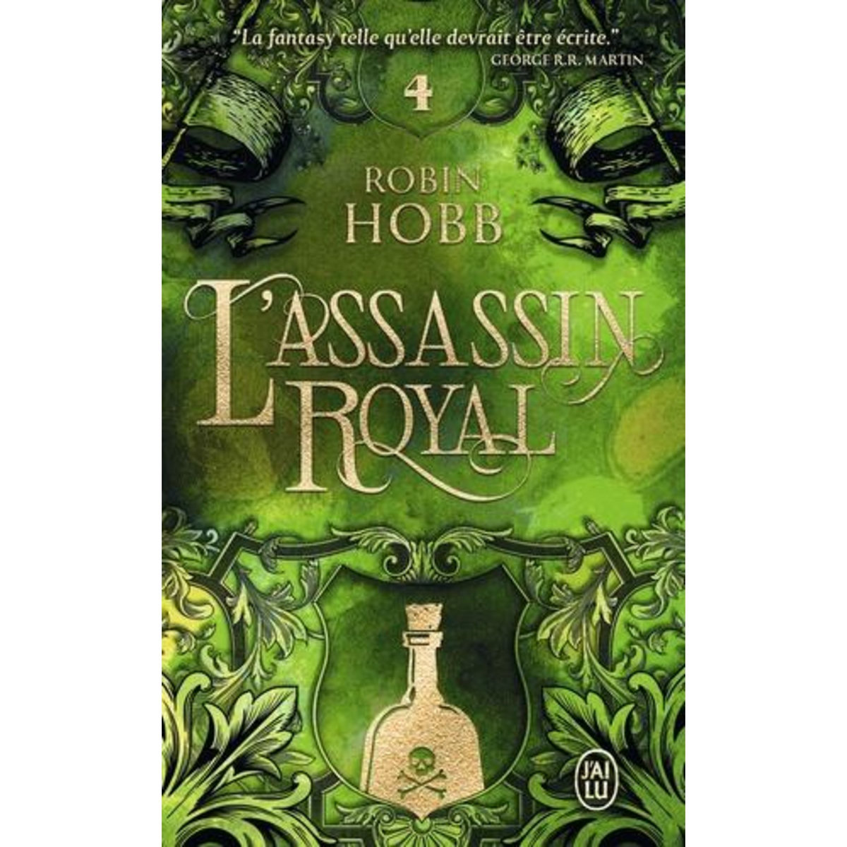 L'ASSASSIN ROYAL TOME 4 : LE POISON DE LA VENGEANCE, Hobb Robin