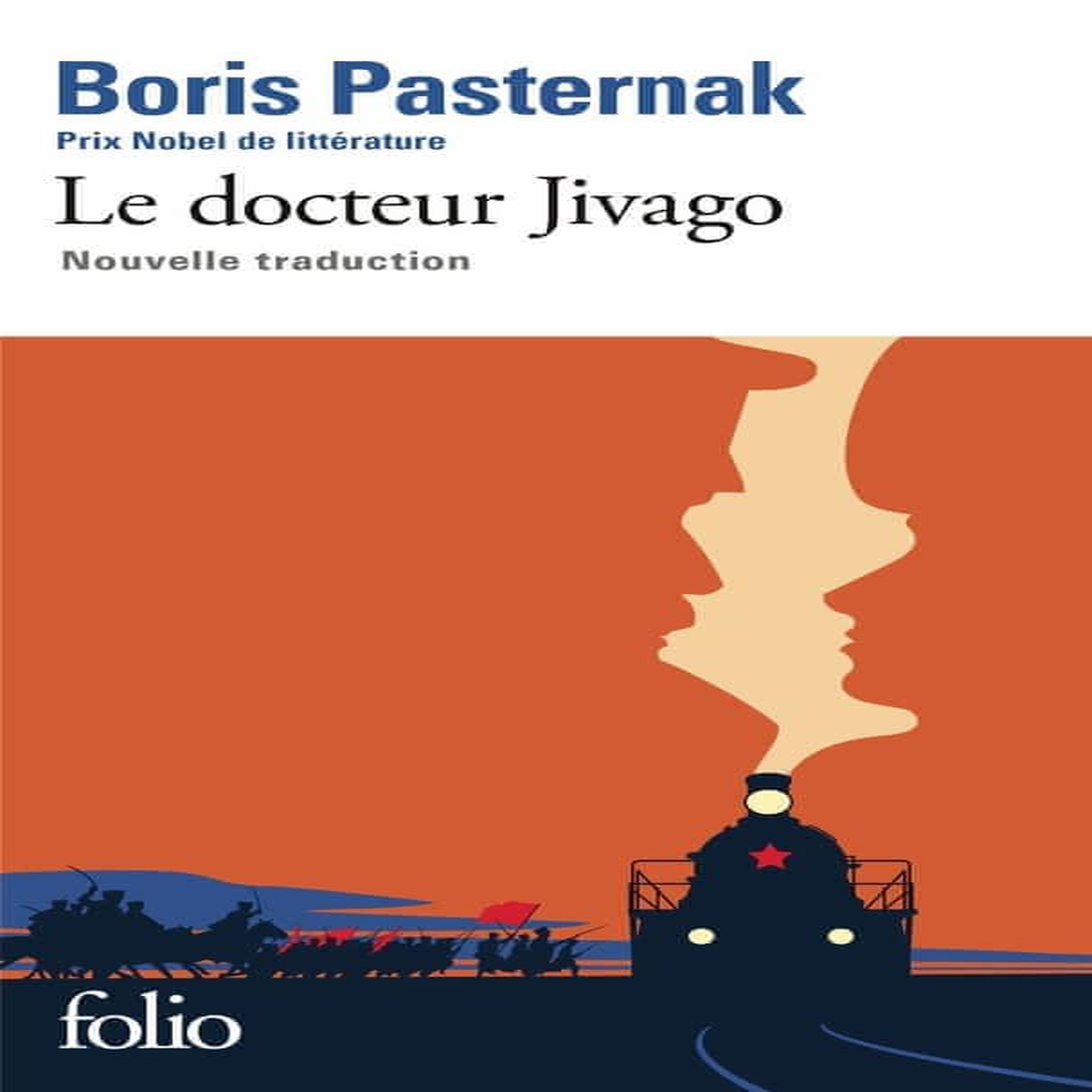 LE DOCTEUR JIVAGO, Pasternak Boris
