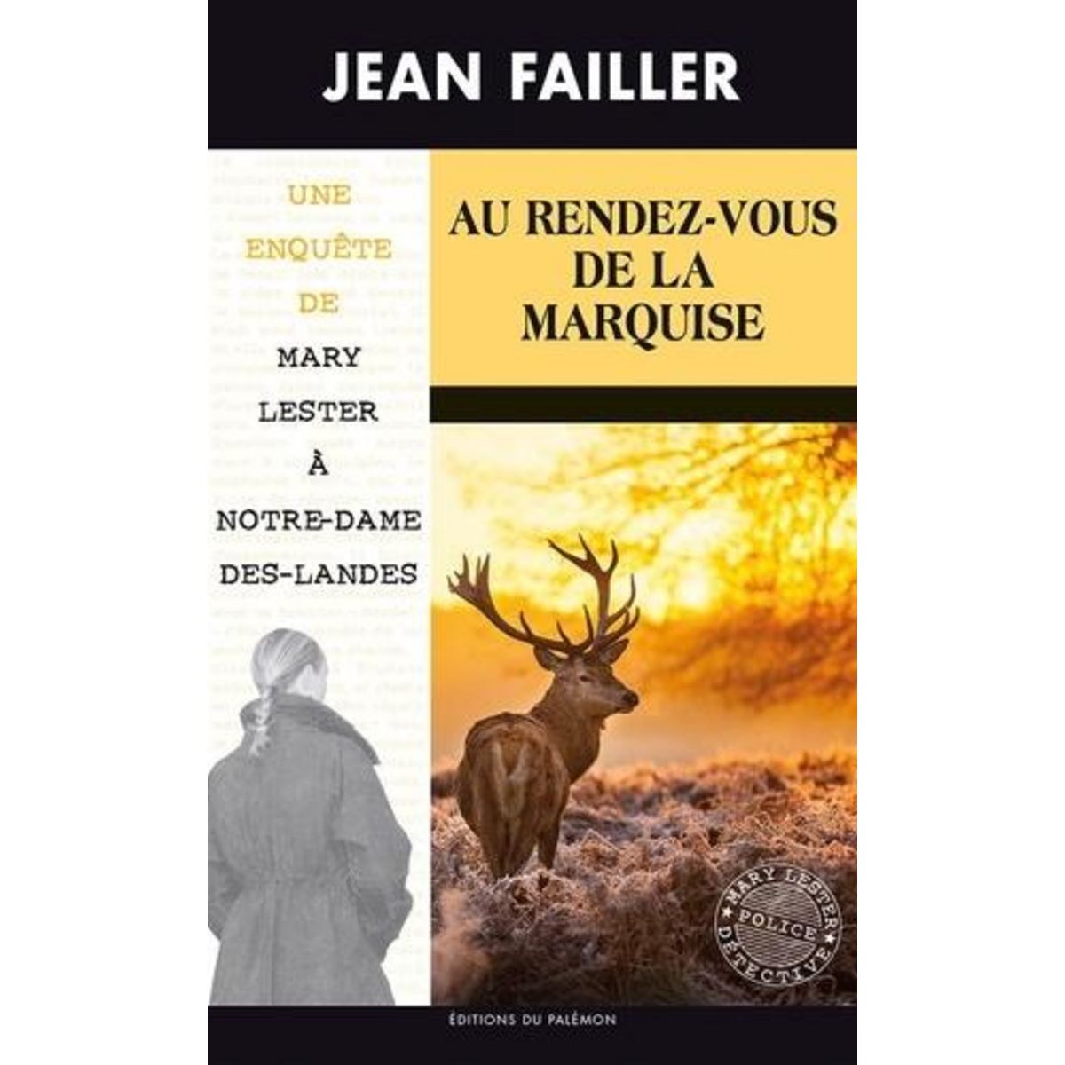 LES ENQUETES DE MARY LESTER TOME 55 : AU RENDEZ-VOUS DE LA MARQUISE, Failler Jean