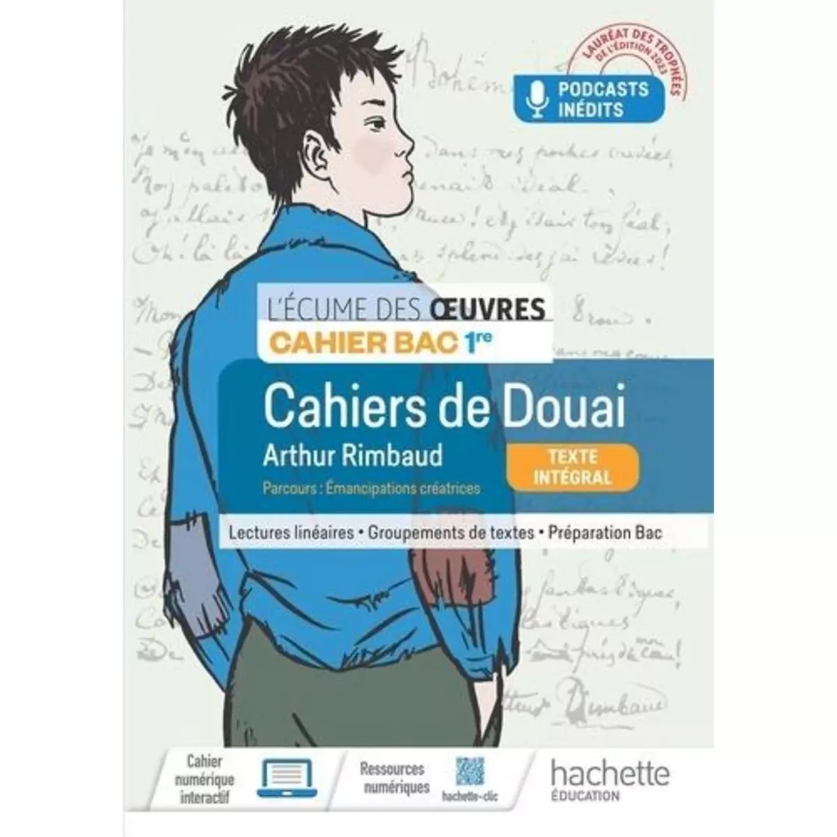  CAHIERS DE DOUAI, ARTHUR RIMBAUD. CAHIER BAC 1RE, EDITION 2023, Guillou Marlène