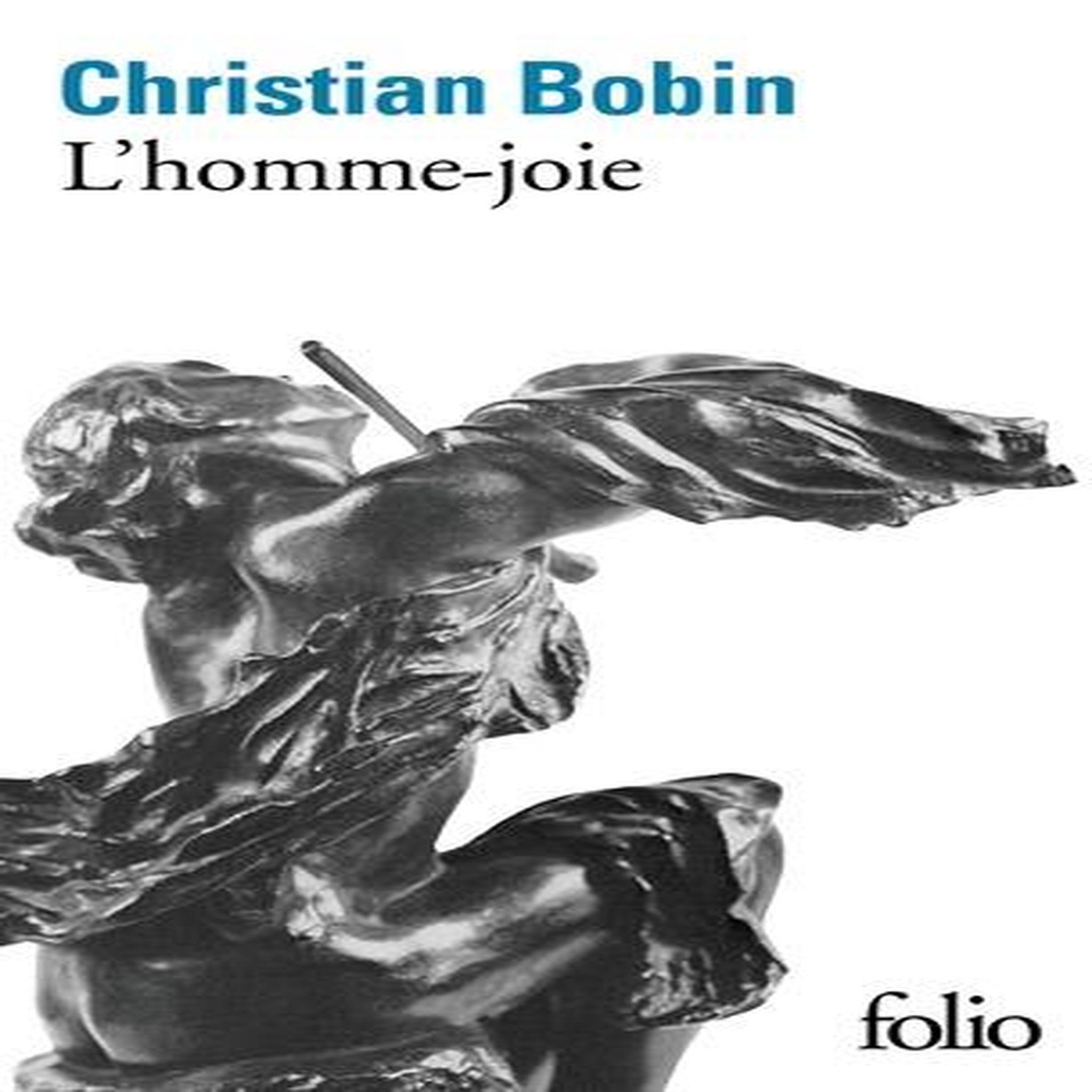 L'HOMME-JOIE, Bobin Christian