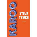 KAROO, Tesich Steve