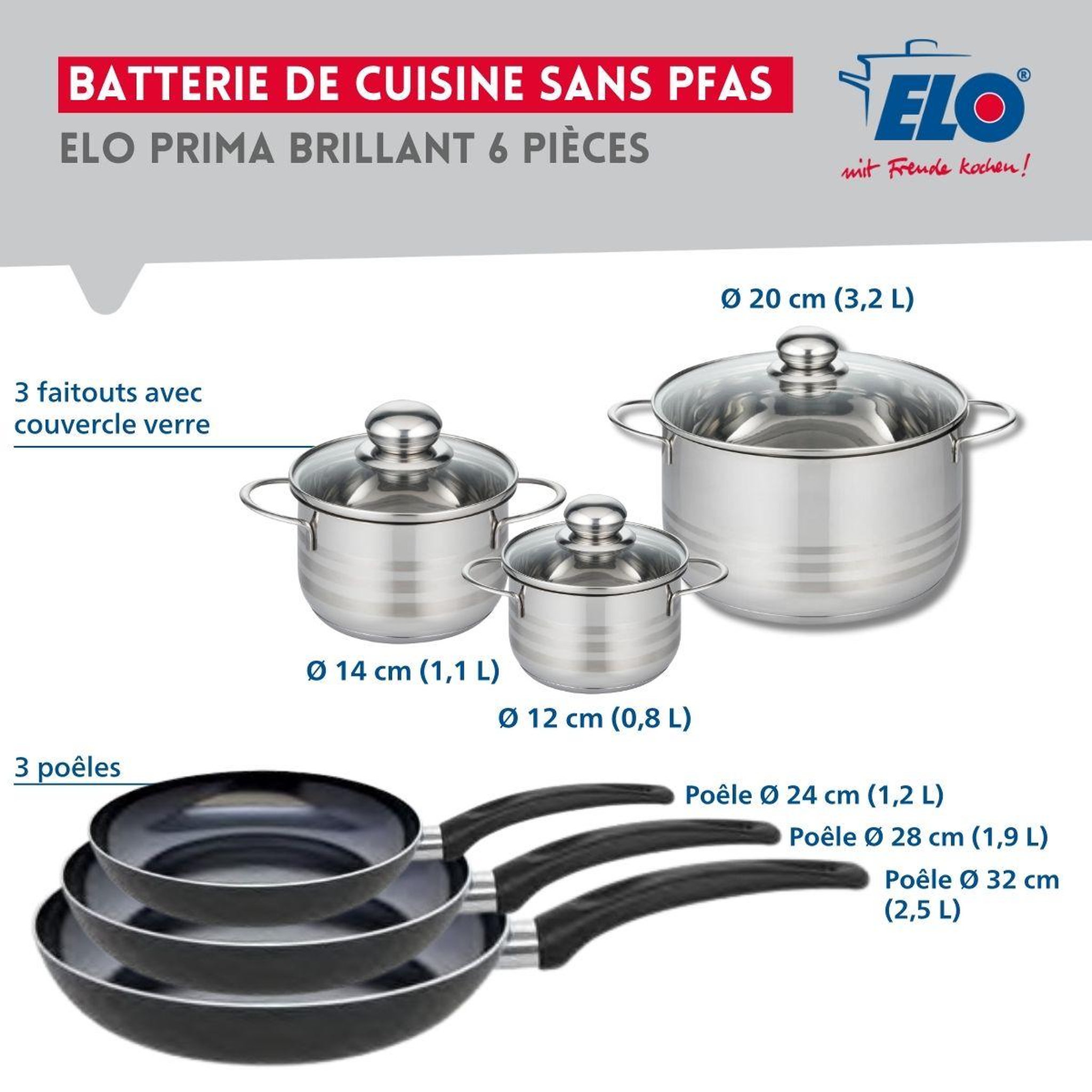 Voir la diapositive 2 : ELO Ensemble de 3 poêles de cuisson 24, 28 et 32 cm et 3 faitouts 12, 14 et 20 cm elo prima brillant