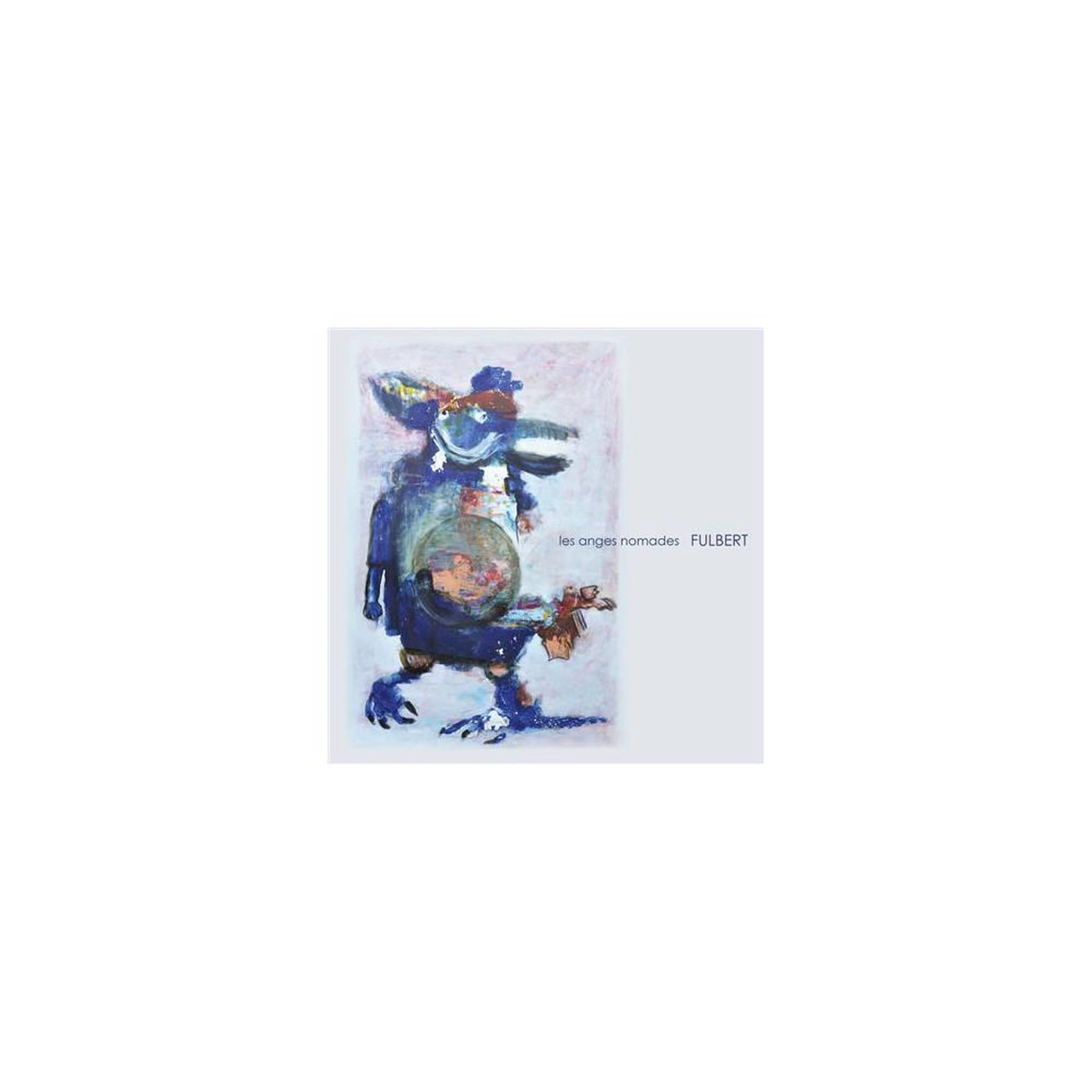 Cd rock francophone fulbert – les anges nomades (édition standard, 1 disque)