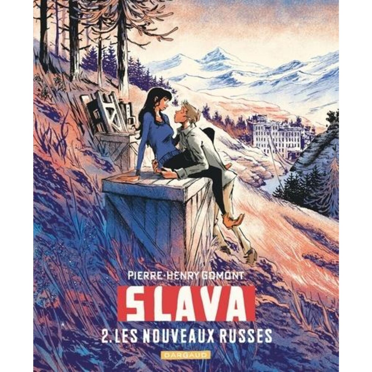 SLAVA TOME 2 : LES NOUVEAUX RUSSES, Gomont Pierre-Henry