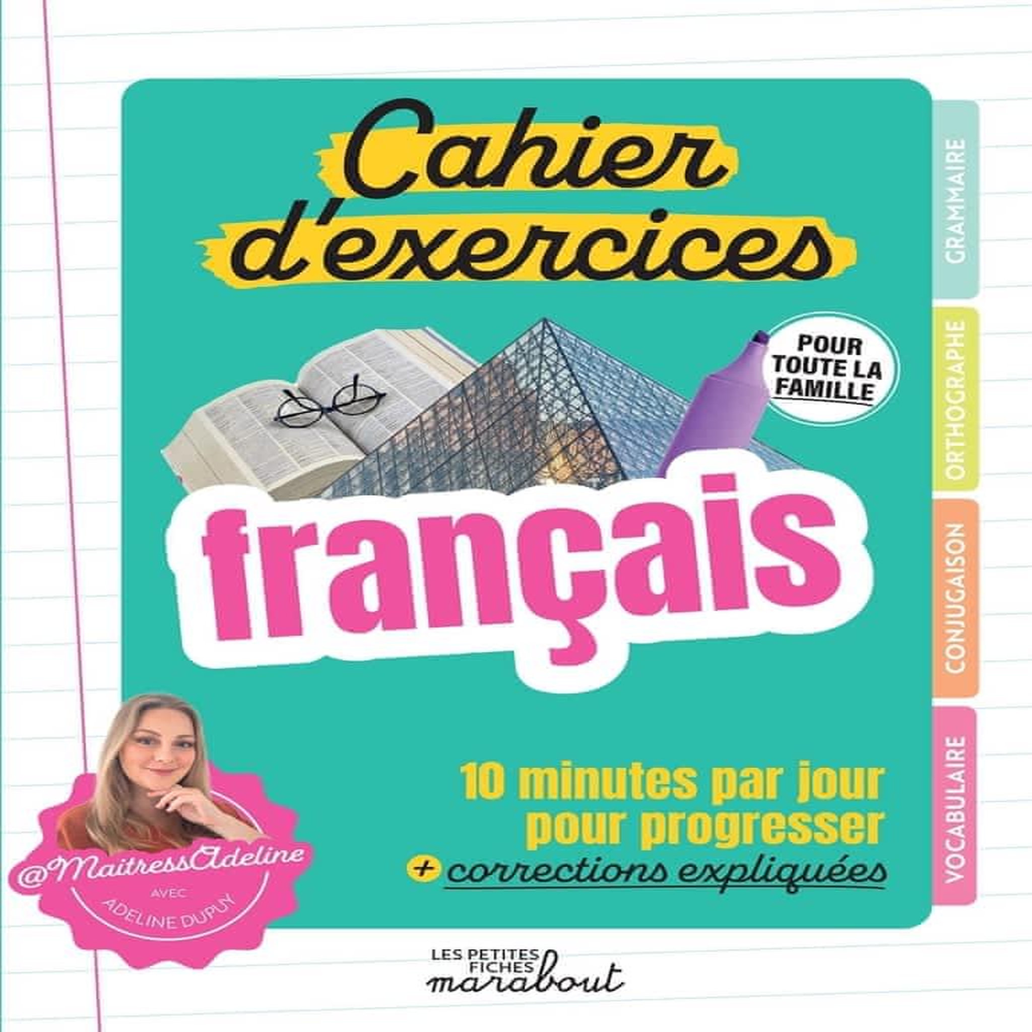 CAHIER D'EXERCICES FRANCAIS, Dupuy Adeline