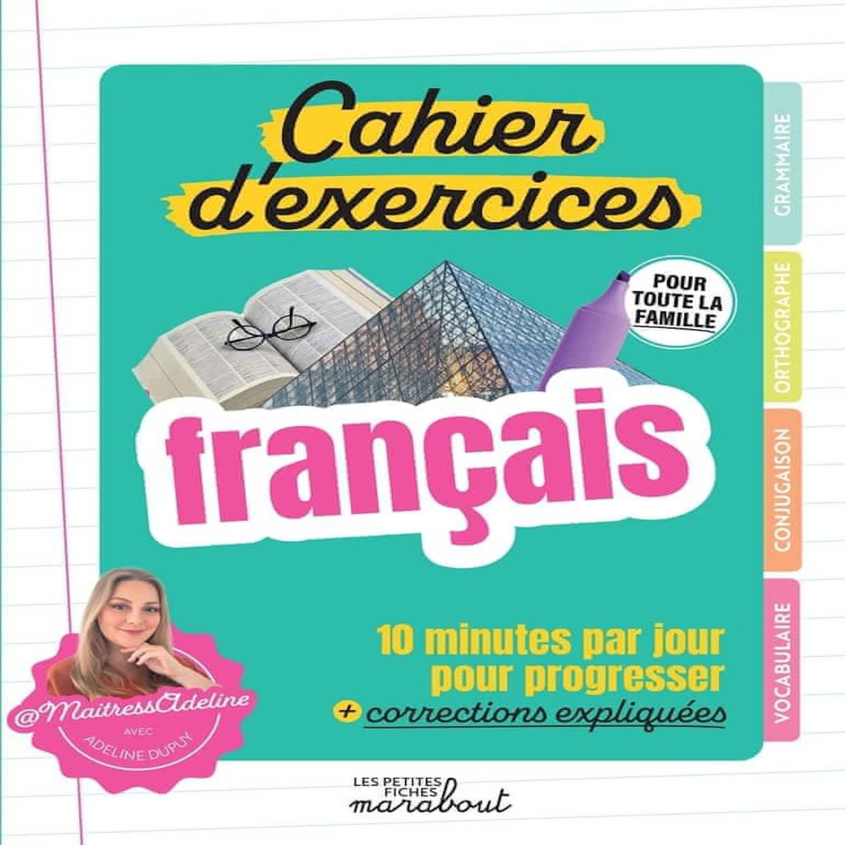CAHIER D'EXERCICES FRANCAIS, Dupuy Adeline