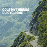 COLS MYTHIQUES DU CYCLISME, Blann Michaël