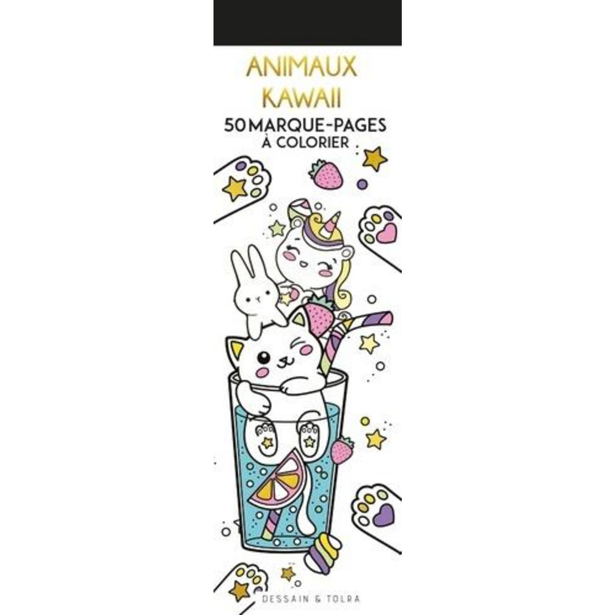 ANIMAUX KAWAII. 50 MARQUE-PAGES A COLORIER, Dessain et Tolra