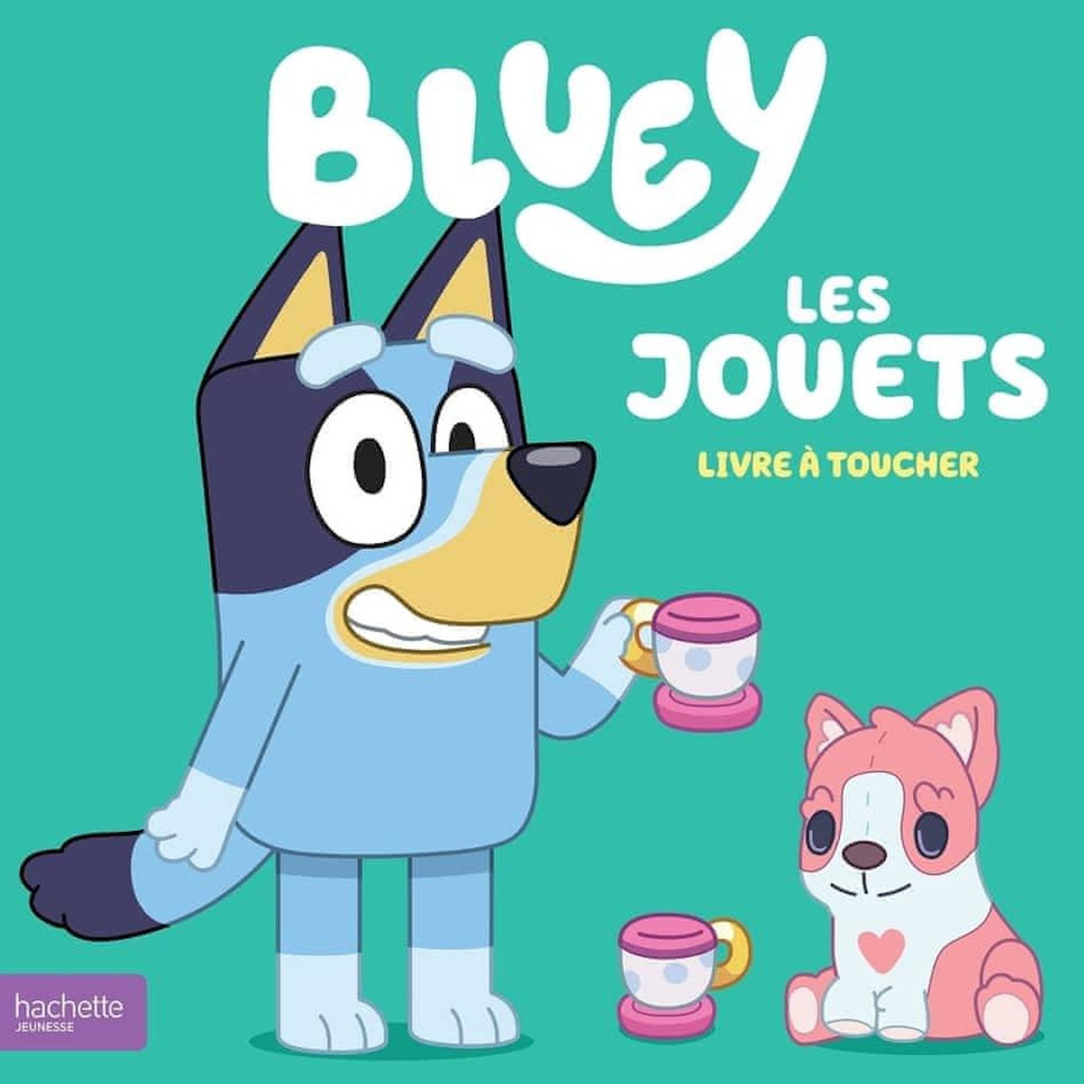 BLUEY : LES JOUETS, Hachette Jeunesse