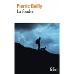 LA FOUDRE, Bailly Pierric