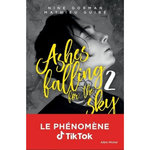 ASHES FALLING FOR THE SKY TOME 2 : SKY BURNING DOWN TO ASHES, Gorman Nine
