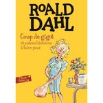  COUP DE GIGOT ET AUTRES HISTOIRE A FAIRE PEUR, Dahl Roald