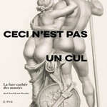 CECI N'EST PAS UN CUL. LA FACE CACHEE DES MUSEES, Small Mark