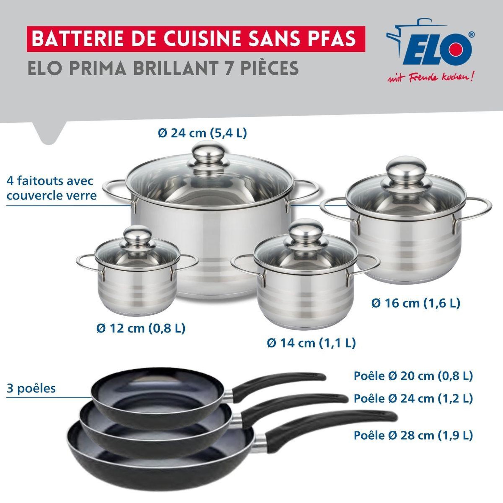 Voir la diapositive 2 : ELO Ensemble de 3 poêles de cuisson 20, 24 et 28 cm et 4 faitouts 12, 14, 16 et 24 cm elo prima brillant