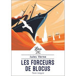 LES FORCEURS DE BLOCUS, Verne Jules
