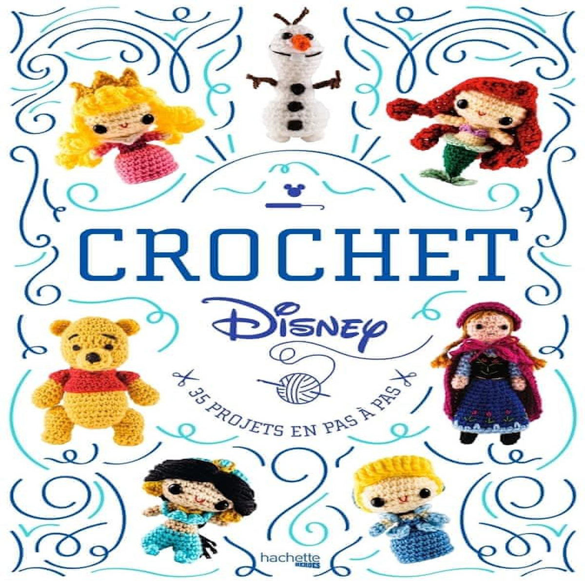 DISNEY AU CROCHET. 35 PROJETS EN PAS A PAS, Disney