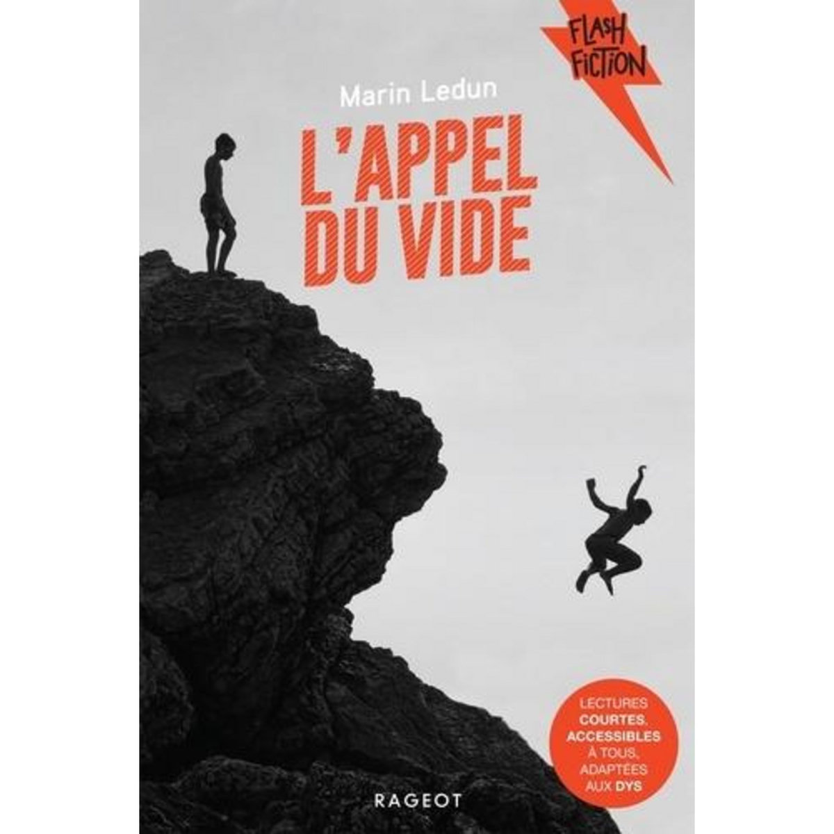 L'APPEL DU VIDE [ADAPTE AUX DYS], Ledun Marin