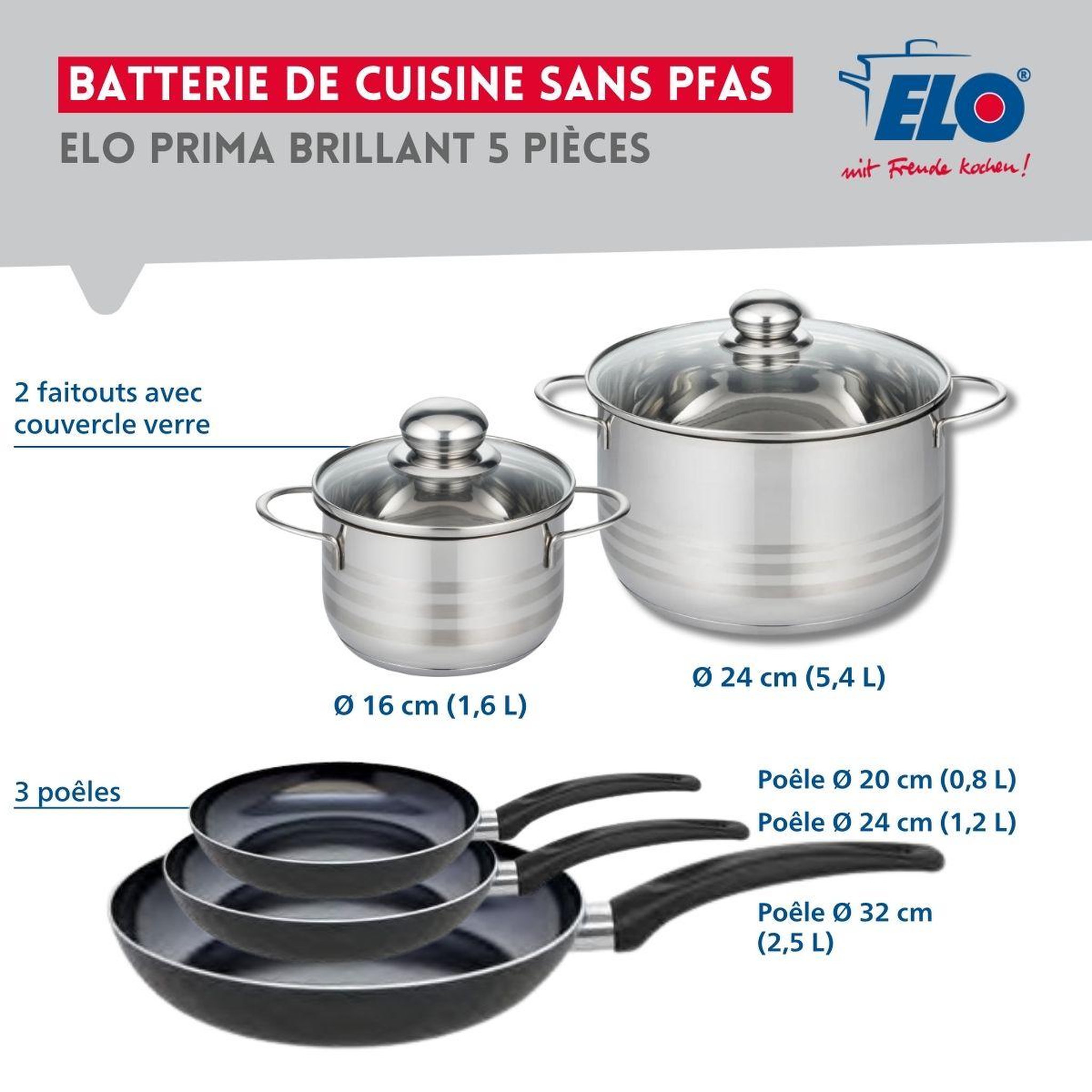 Voir la diapositive 2 : ELO Ensemble de 3 poêles de cuisson 20, 24 et 32 cm et 2 faitouts 16 et 24 cm elo prima brillant