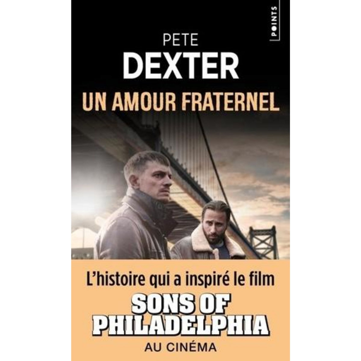 UN AMOUR FRATERNEL, Dexter Pete