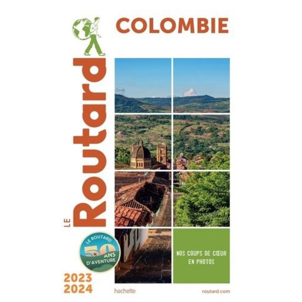 COLOMBIE. EDITION 2023-2024, Le Routard