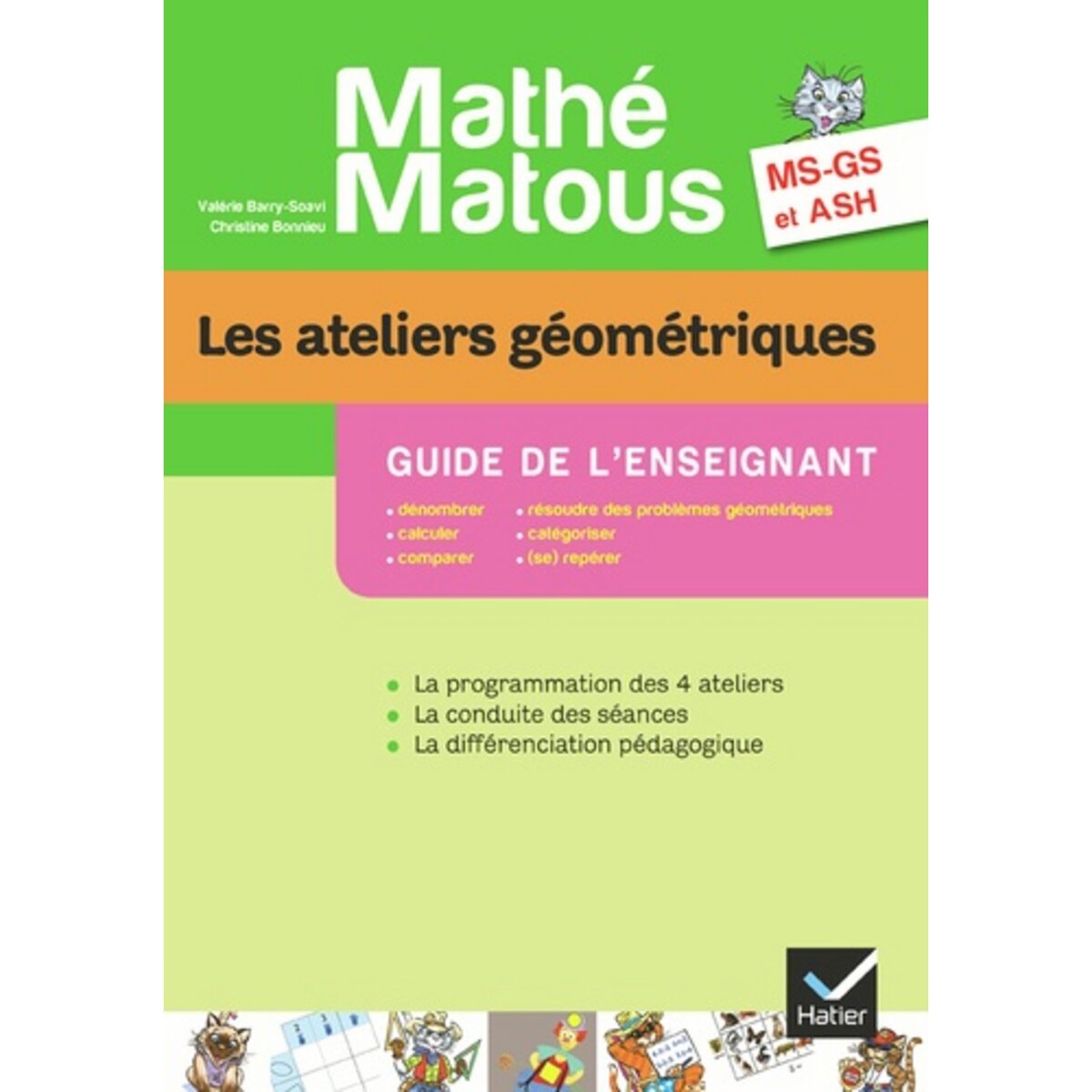 LES ATELIERS GEOMETRIQUES MS-GS ET ASH MATHE-MATOUS. GUIDE DE L ...