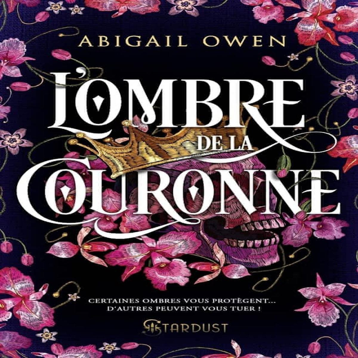 L'OMBRE DE LA COURONNE, Owen Abigail